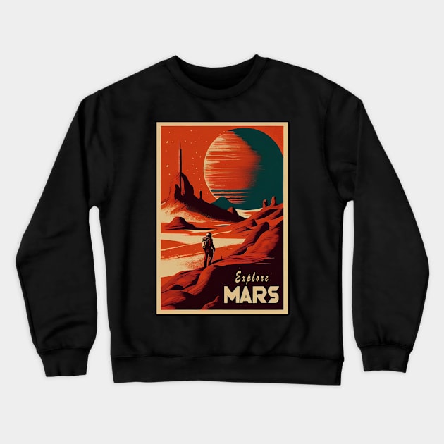 Mars Adventure Vintage Travel Poster Crewneck Sweatshirt by GreenMary Design